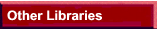 Other
      Libraries